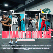 Load image into Gallery viewer, How Mama Got Her Groove Back - Postpartum Program
